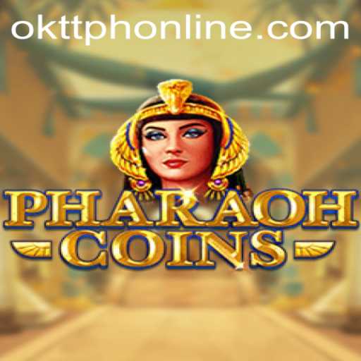 Exploring PharaohCoins and Its Connection with OKTT Philippines